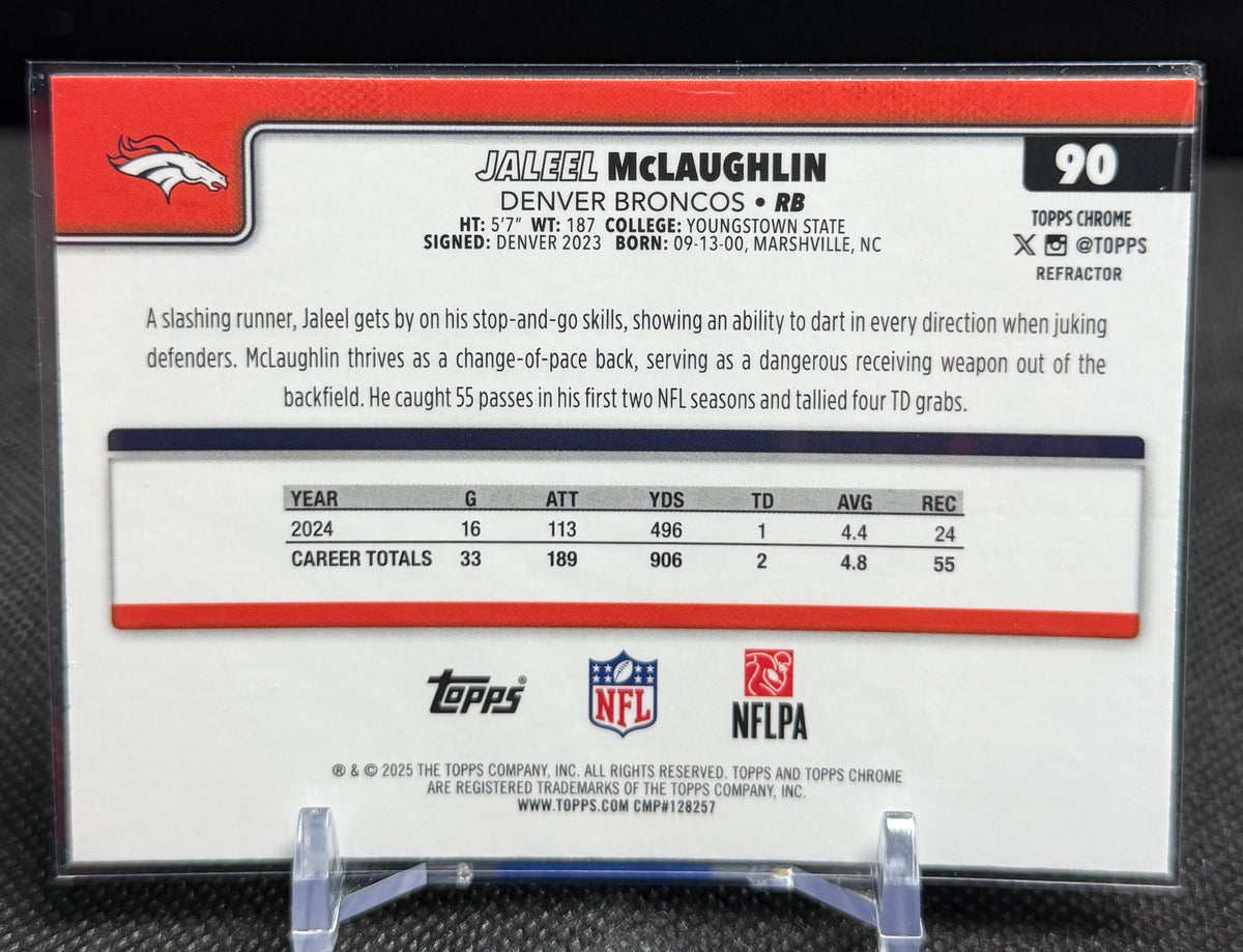 2025 Topps Chrome #90 Jaleel McLaughlin Refractor